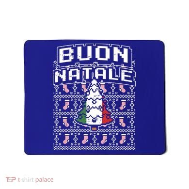 Buon Natale Italian Ugly Christmas Tree Italy Gift Mousepad