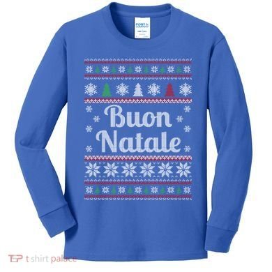 Buon Natale Italian Ugly Christmas Pattern Gift Kids Long Sleeve Shirt