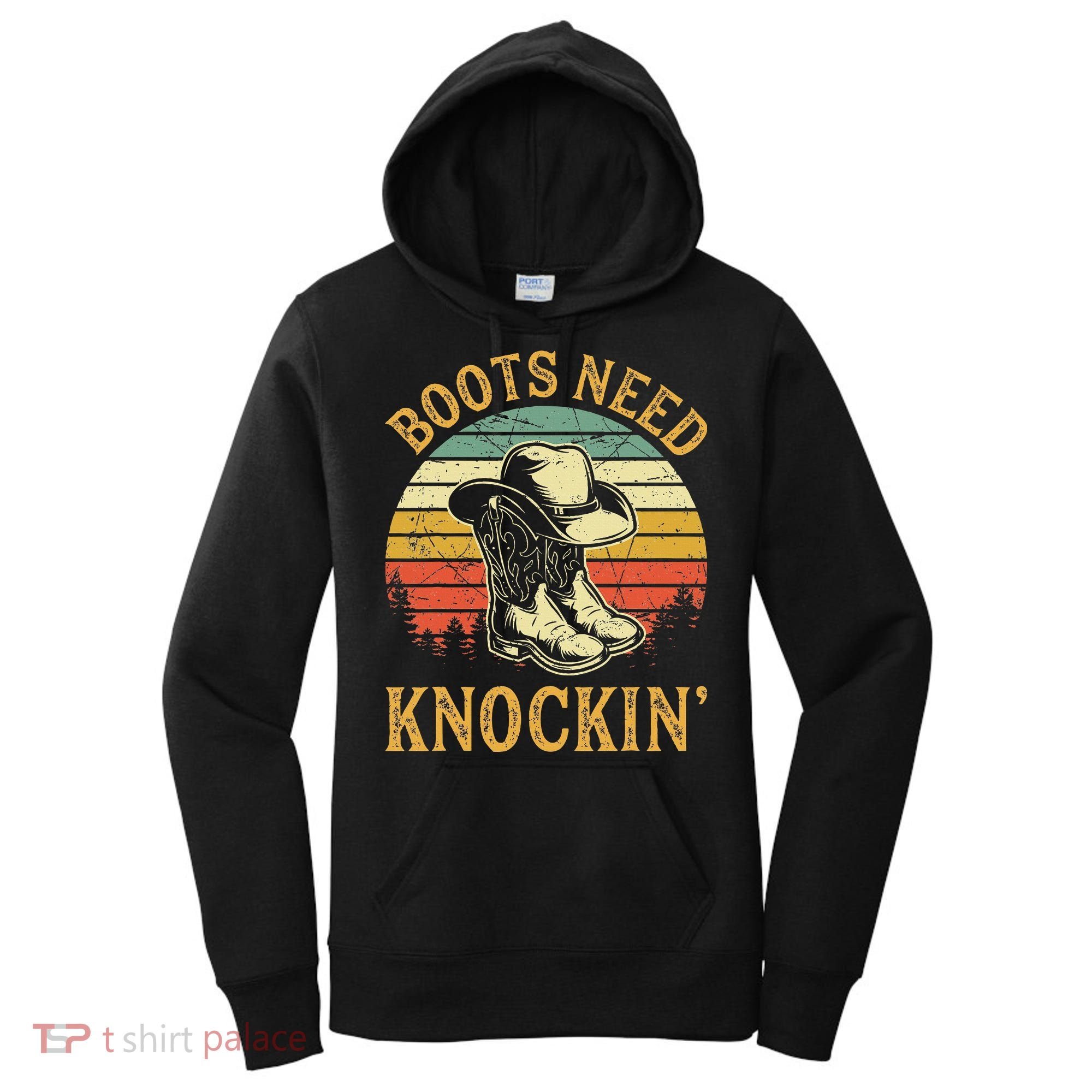 Boots Need Knockin Country Women's Hoodie