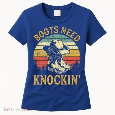 Boots Need Knockin Country Women's T-Shirt