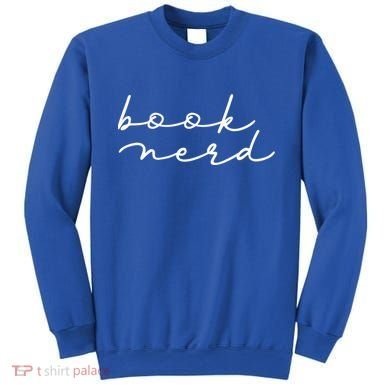 Book Nerd Literary Writing Read Geeky Reader Bookish Reading Gift Sweatshirt