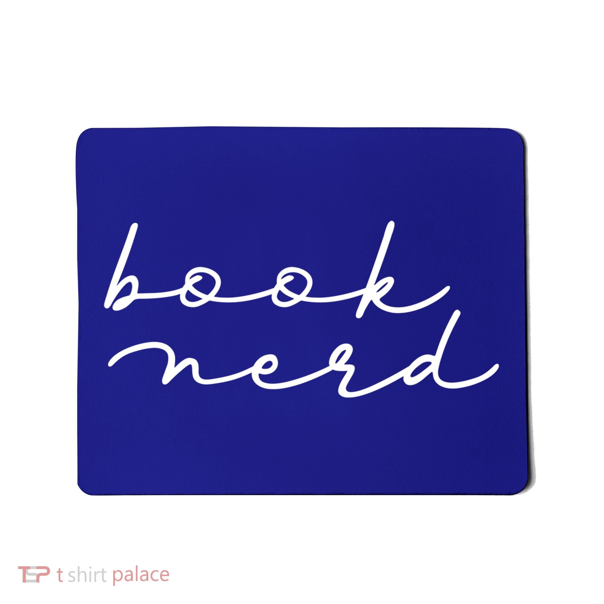 Book Nerd Literary Writing Read Geeky Reader Bookish Reading Gift Mousepad