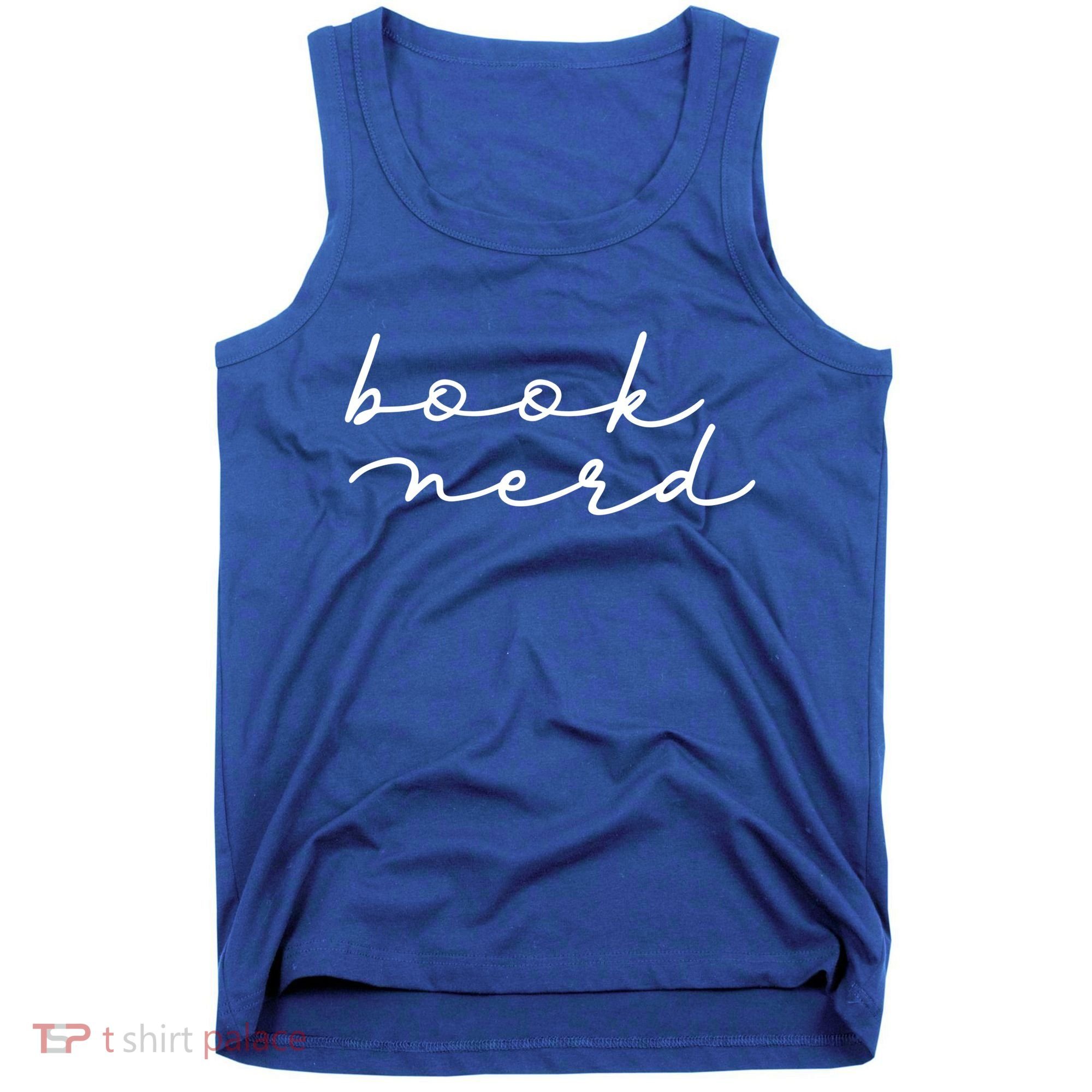 Book Nerd Literary Writing Read Geeky Reader Bookish Reading Gift Tank Top