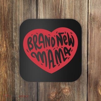 Brand New Mama Heart Gift Coaster