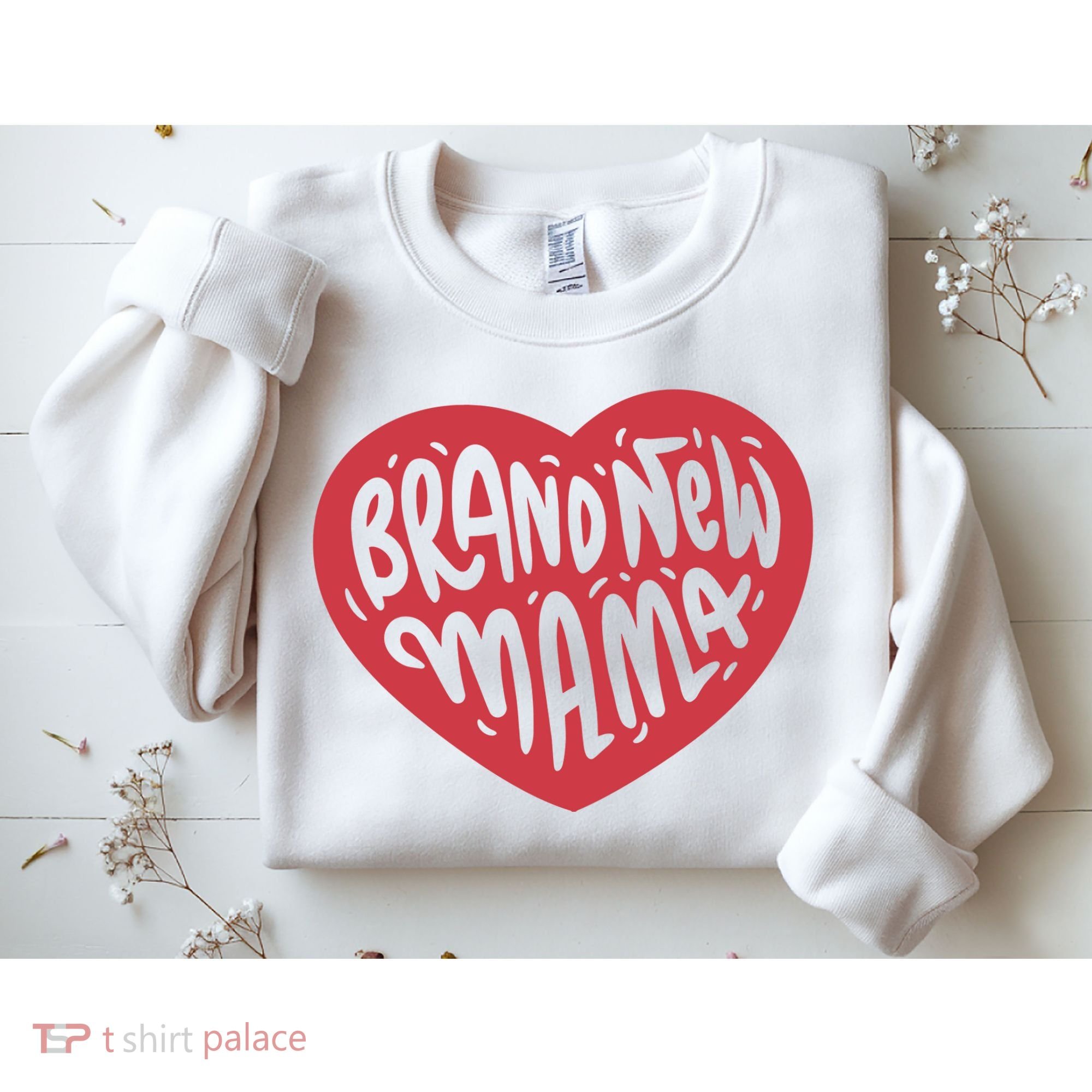 Brand New Mama Heart Gift Sweatshirt