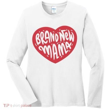 Brand New Mama Heart Gift Women's Long Sleeve Shirt