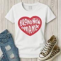 Brand New Mama Heart Gift Women's T-Shirt thumb 3