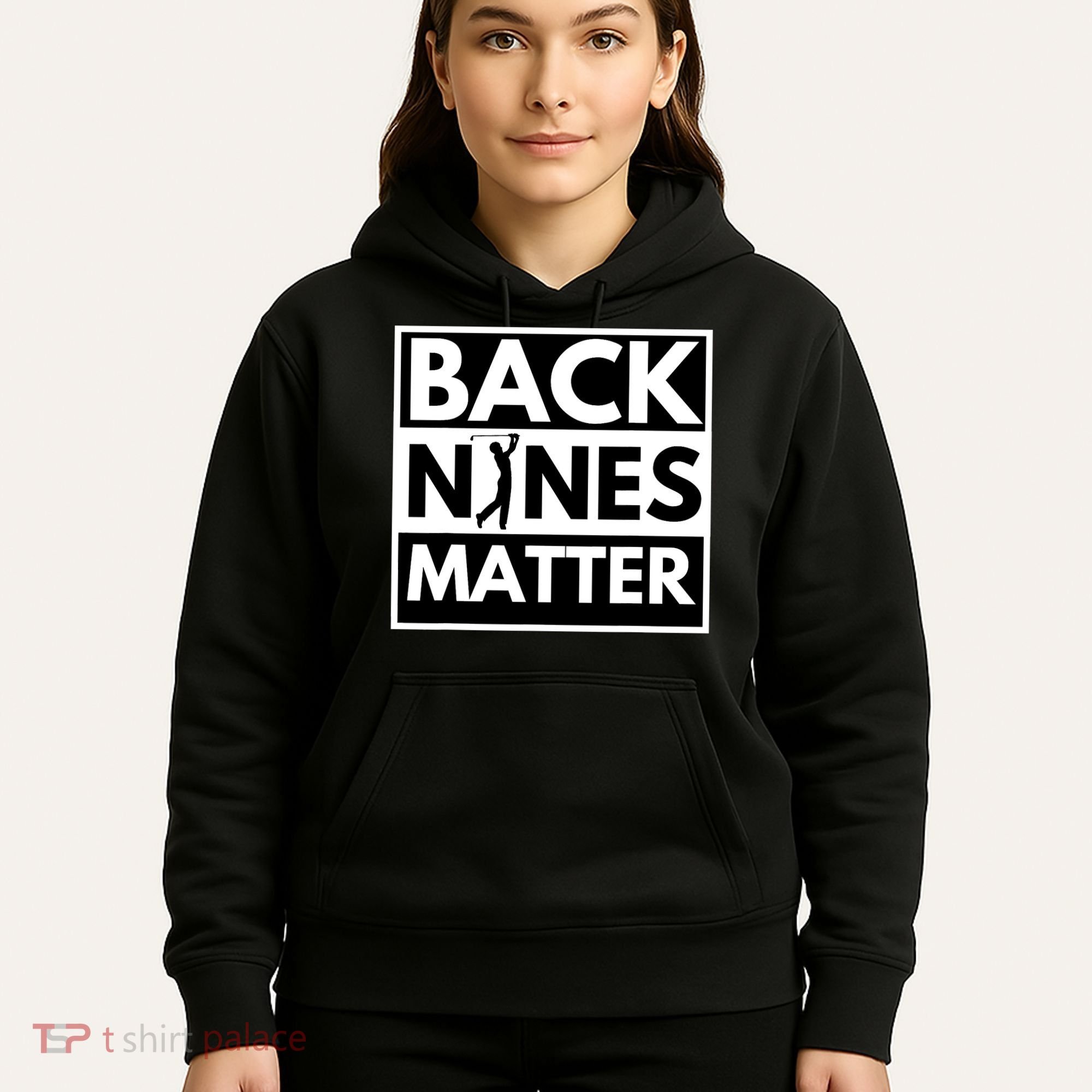 Back Nines Matter Golfing Funny Lover Golf Hoodie