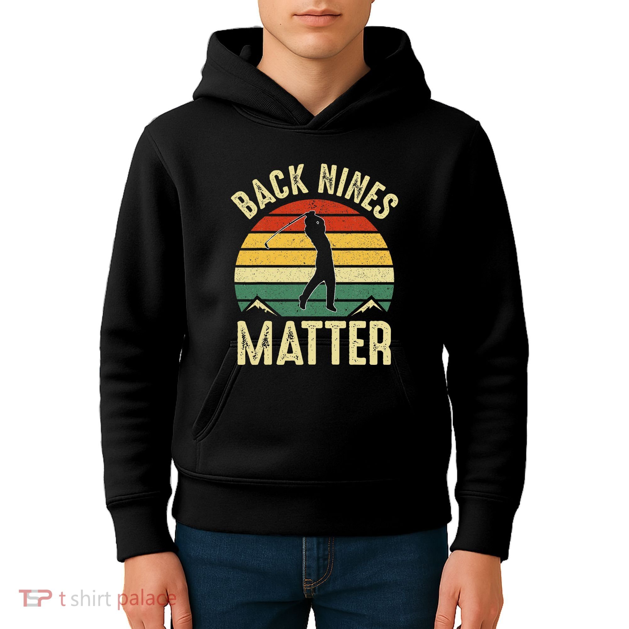 Back Nines Matter Funny Golf Gag Gifts Funny Golfer Golfing Kids Hoodie