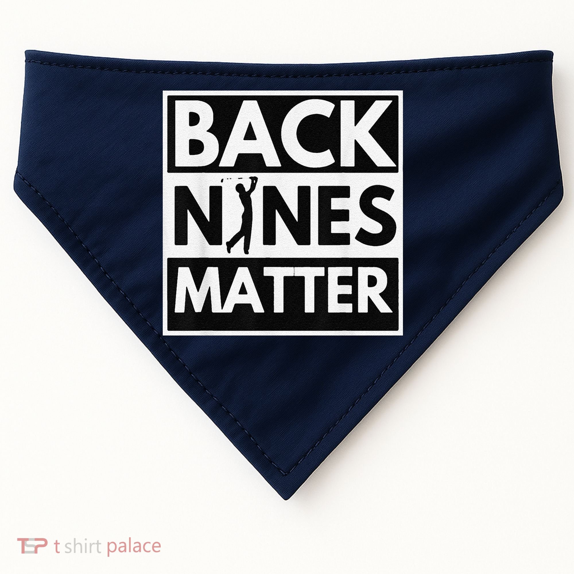 Back Nines Matter Golfing Lover & Golf Gift USA-Made Doggie Bandana