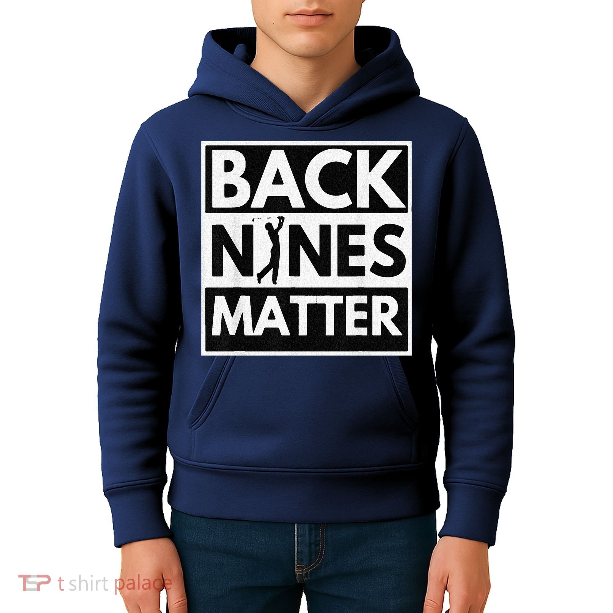Back Nines Matter Golfing Lover & Golf Gift Kids Hoodie