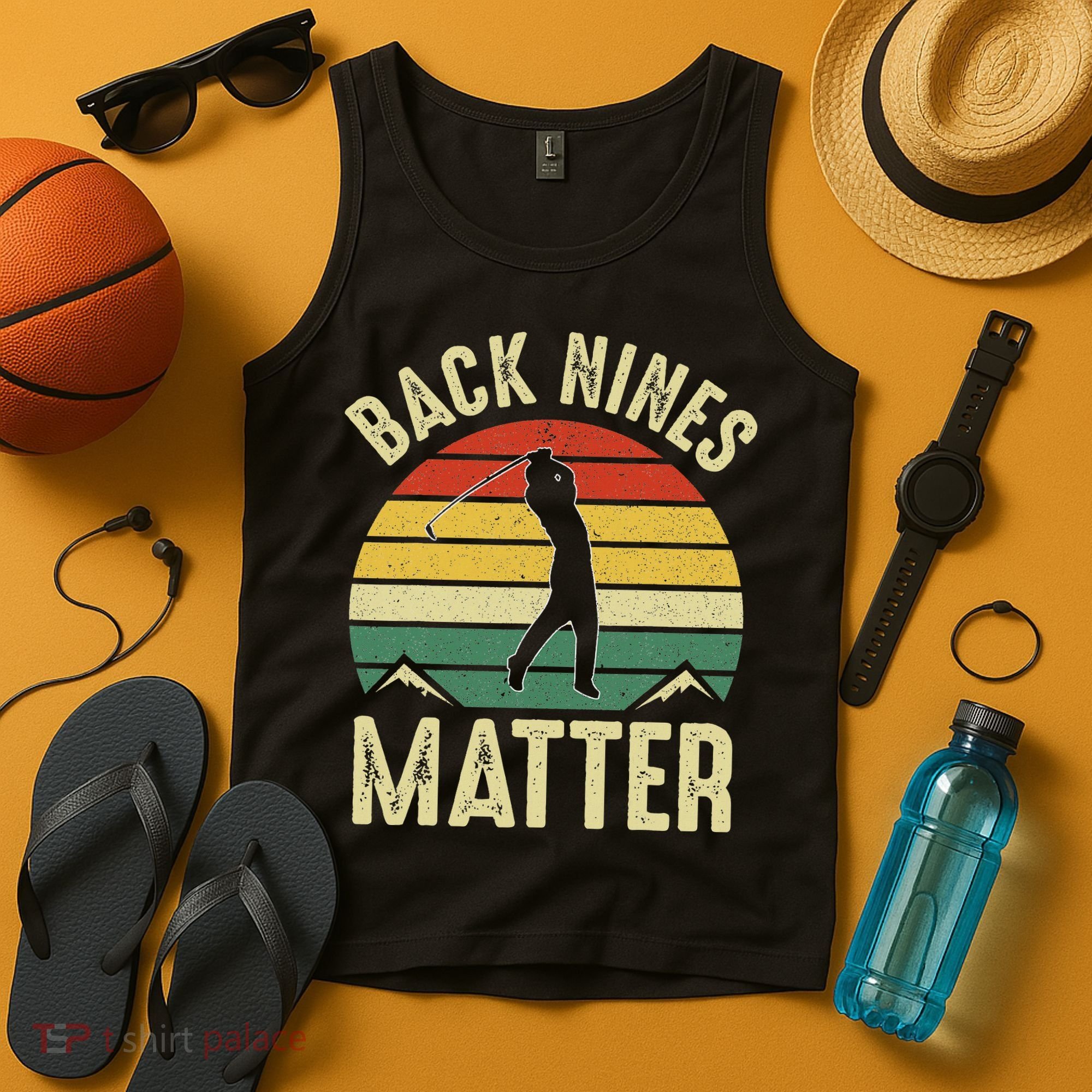 Back Nines Matter Funny Golf Gag Gifts Funny Golfer Golfing Tank Top