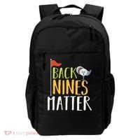 Back Nines Matter I Club Golfer Golf Ball Golfers Gift Backpack thumb 0