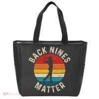Back Nines Matter Funny Golf Gag Gifts Golfer Golfing Tote Bag thumb 0