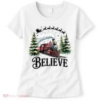 Believe North Pole Train Christmas Festive Women's T-Shirt thumb 0