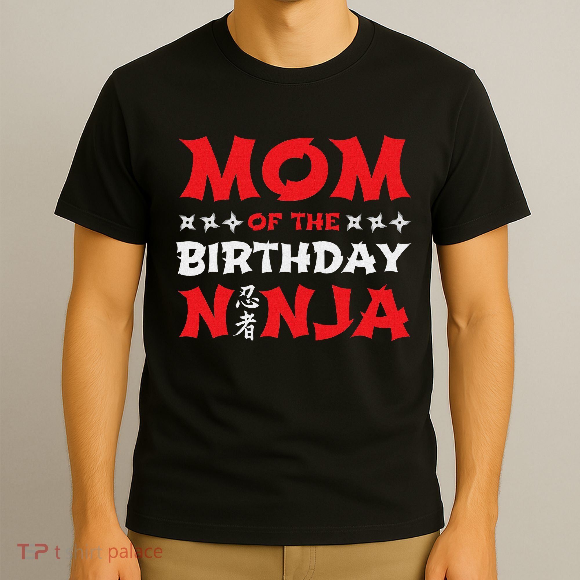 Birthday Ninja Party Mom Of The Birthday Ninja T-Shirt