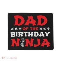 Birthday Ninja Party Dad Of The Birthday Ninja Mousepad thumb 0