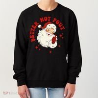 Better Not Pout Cute Santas Face Funny Christmas Saying Women's Sweatshirt thumb 0