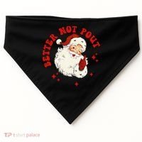 Better Not Pout Cute Santas Face Funny Christmas Saying USA-Made Doggie Bandana thumb 0