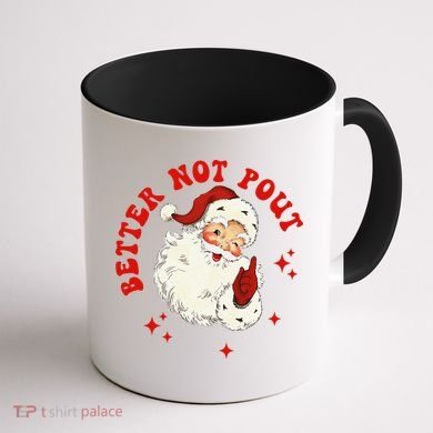 Better Not Pout Cute Santas Face Funny Christmas Saying Coffee Mug back