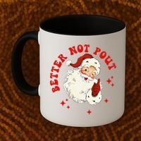 Better Not Pout Cute Santas Face Funny Christmas Saying Coffee Mug thumb 2