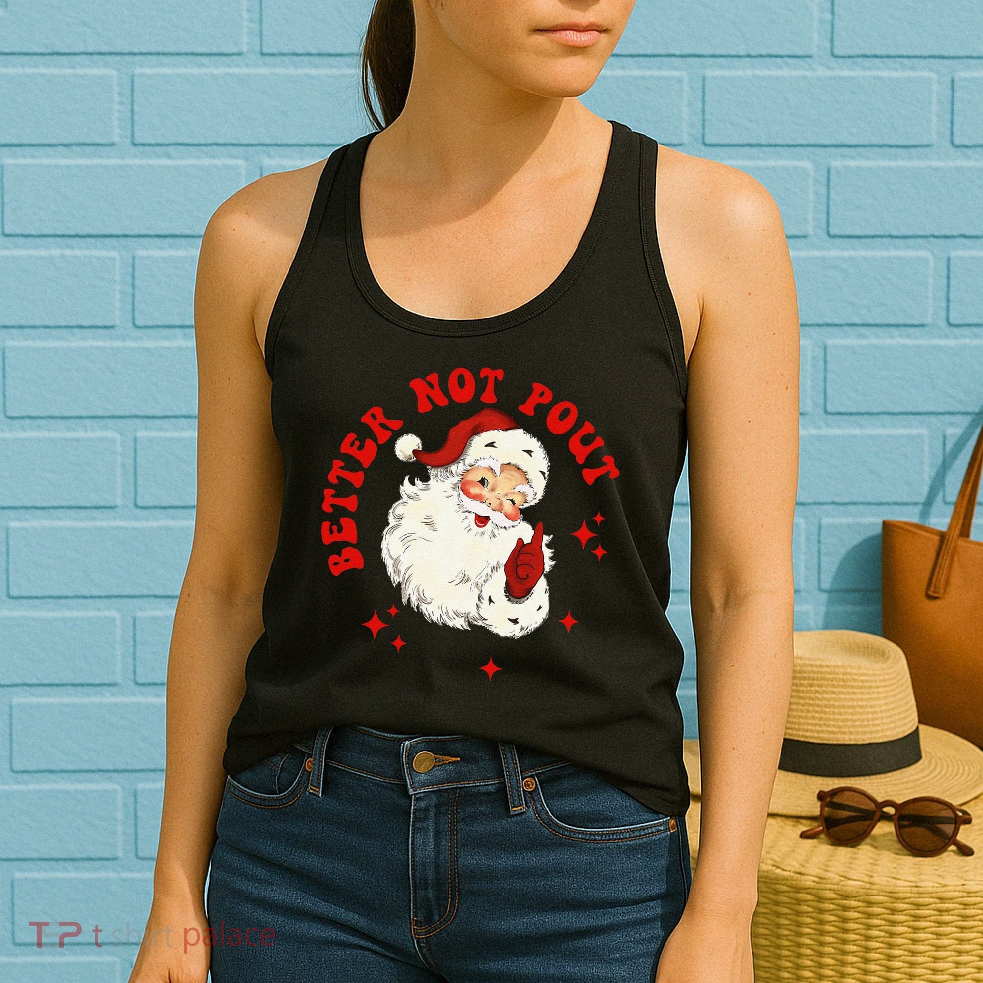 Better Not Pout Cute Santas Face Funny Christmas Saying Women's Tank Top