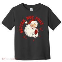 Better Not Pout Cute Santas Face Funny Christmas Saying Toddler T-Shirt thumb 0