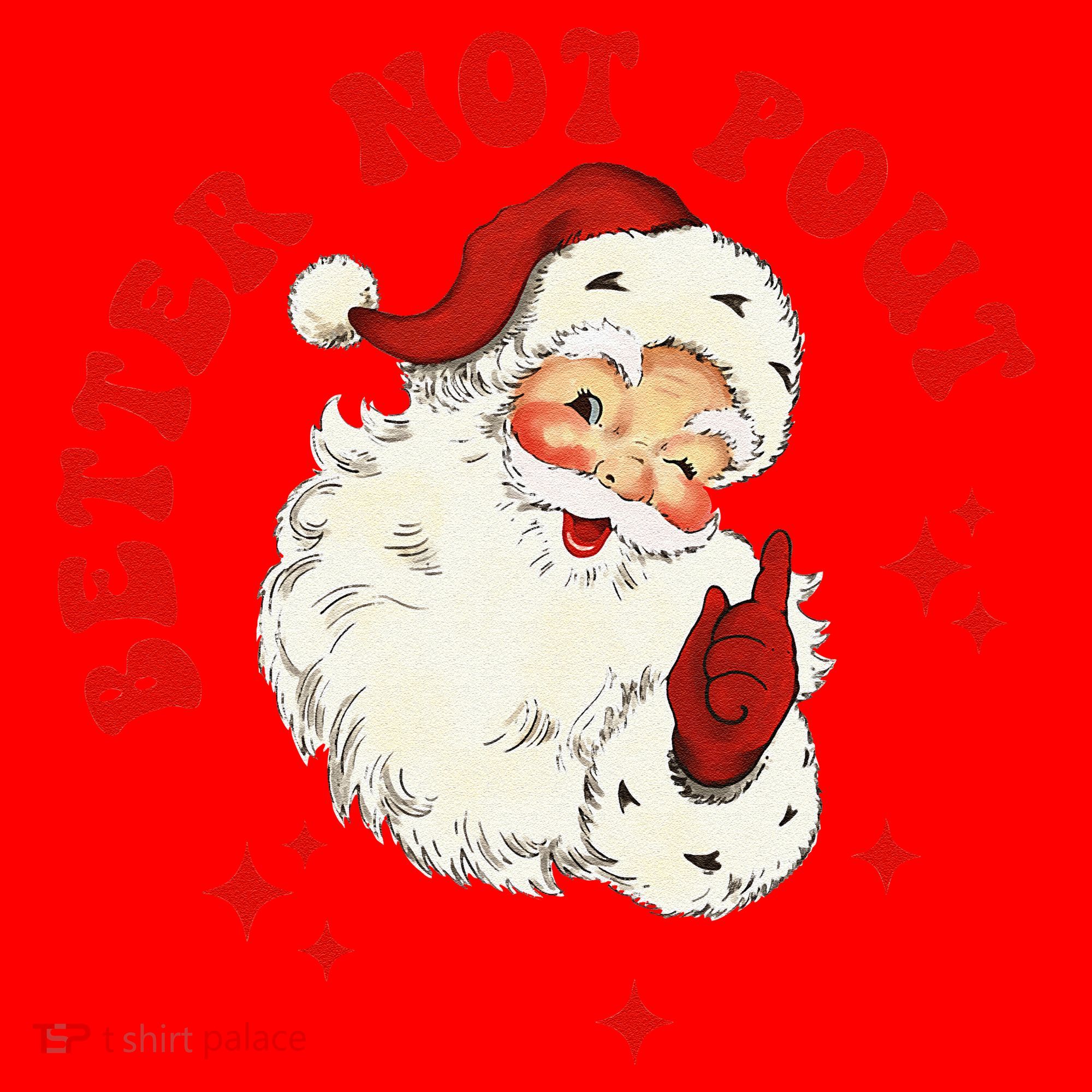 Better Not Pout Cute Santas Face Funny Christmas Saying Santa Hat