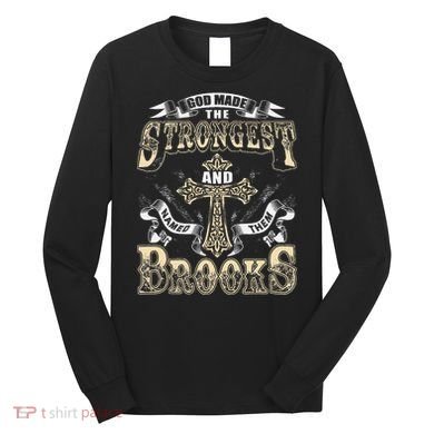Brooks Name Personalized Brooks Last Name Long Sleeve Shirt