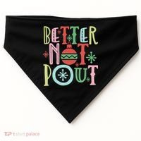 Better Not Pout Christmas Pun Distressed USA-Made Doggie Bandana thumb 0