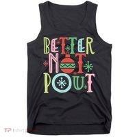 Better Not Pout Christmas Pun Distressed Tank Top thumb 0