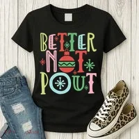 Better Not Pout Christmas Pun Distressed Women's T-Shirt thumb 3