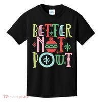 Better Not Pout Christmas Pun Distressed Kids T-Shirt thumb 0