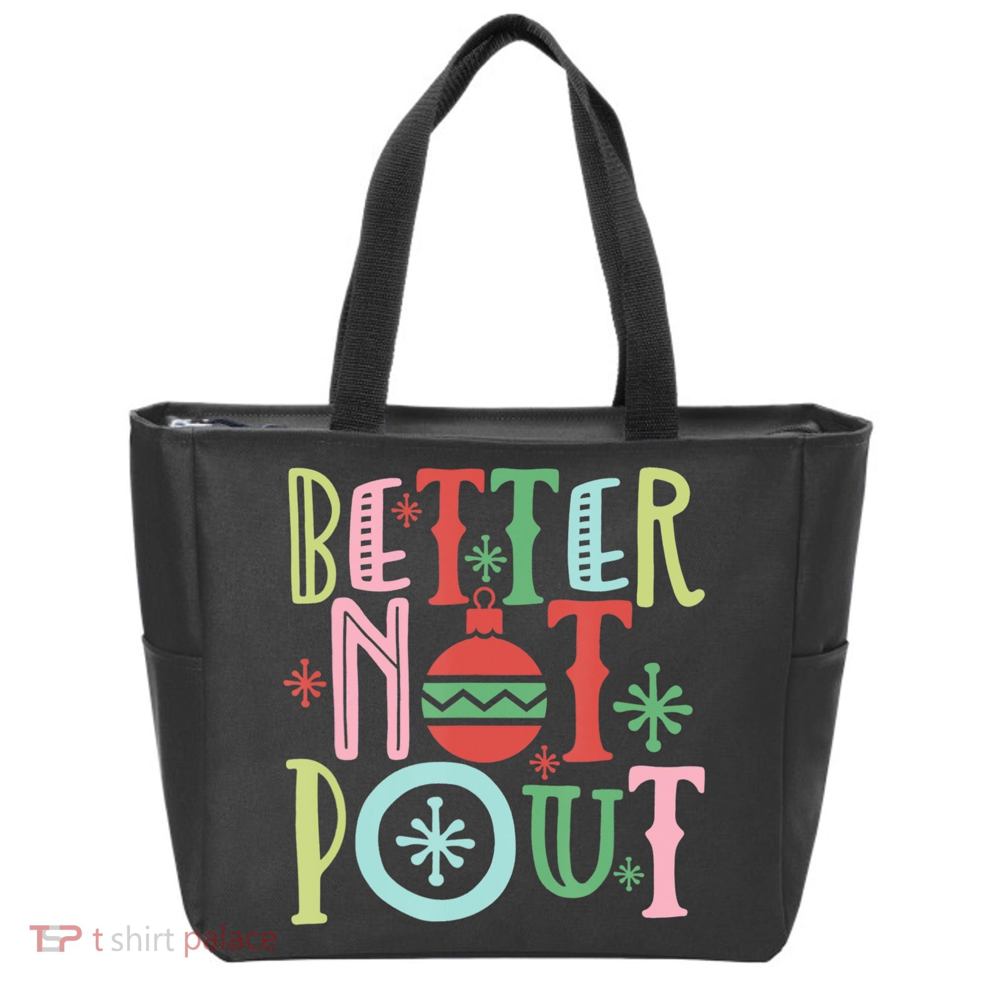 Better Not Pout Christmas Pun Distressed Tote Bag