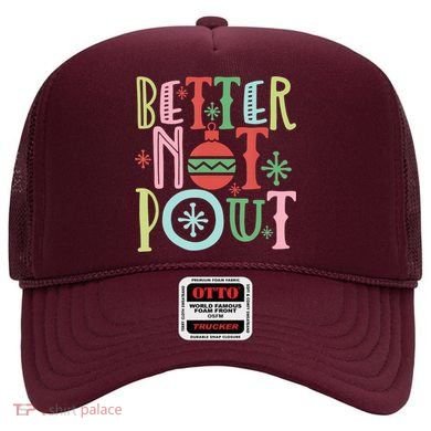 Better Not Pout Christmas Pun Distressed Hat