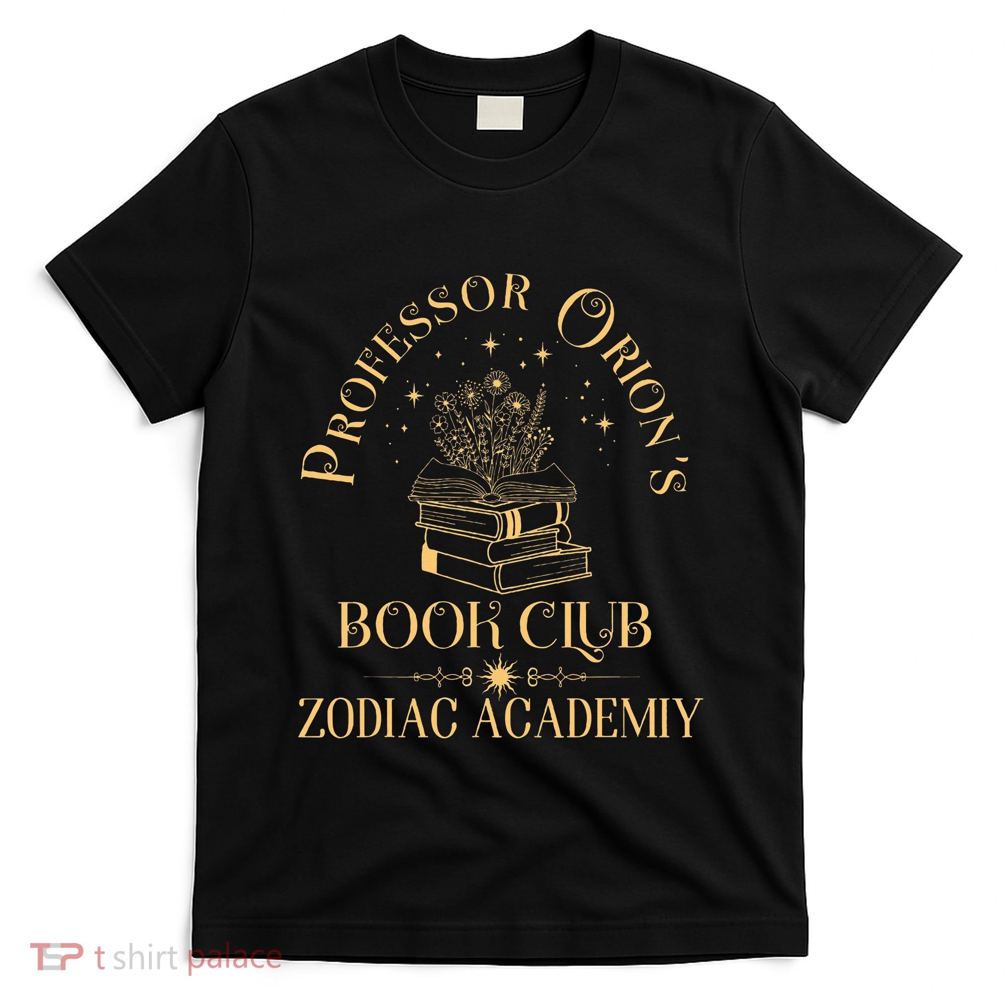 Book Nerd Professor OrionS Book Club Zodiac Academy T-Shirt
