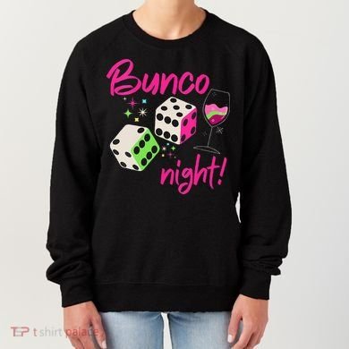 Bunco Night Retro Dice Wine Prize Women's Sweatshirt