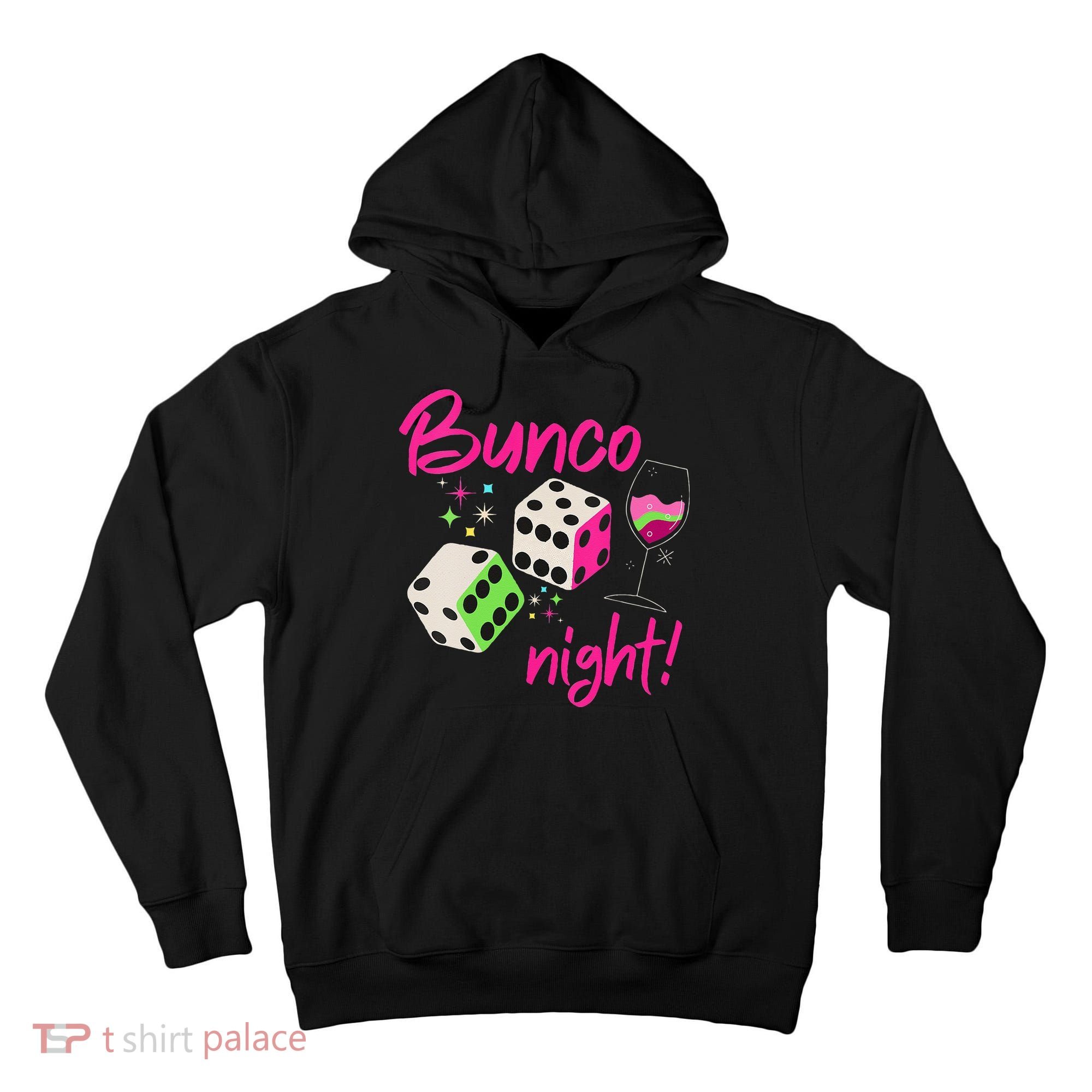 Bunco Night Retro Dice Wine Prize Tall Hoodie