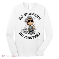 Bosssdog No Showers No Masters Long Sleeve Shirt thumb 0