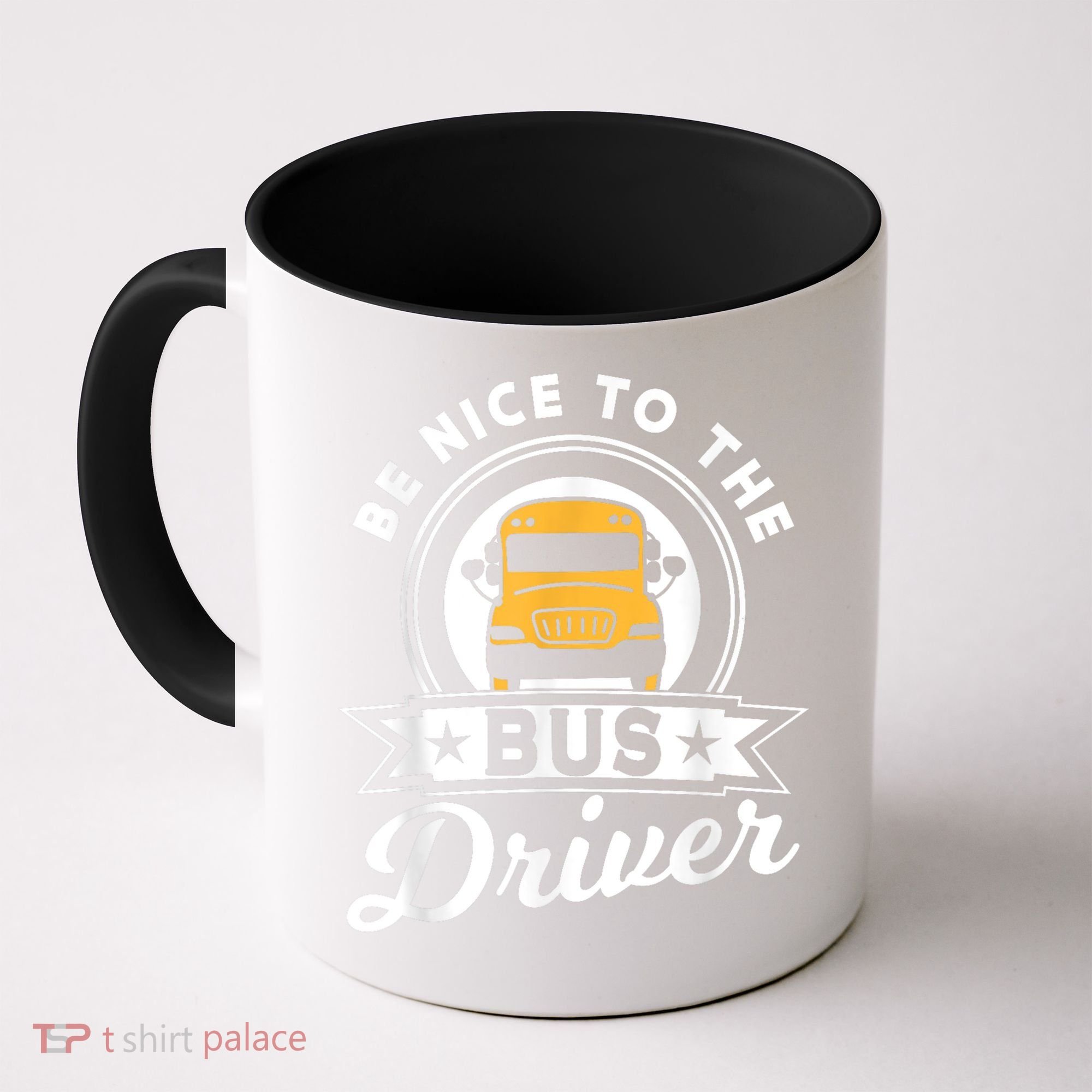 Be Nice To The Bus Driver Job Operator Busman Buses Coffee Mug