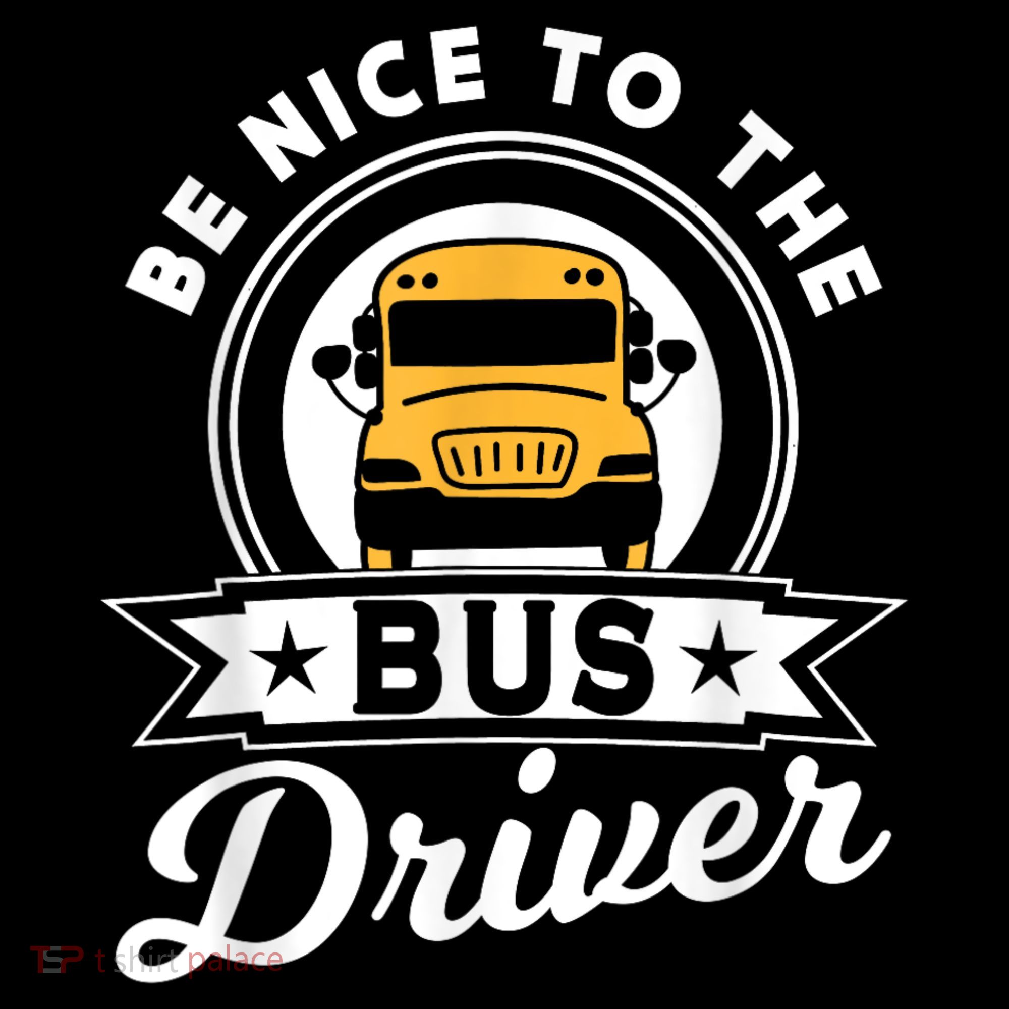 Be Nice To The Bus Driver Job Operator Busman Buses Baby Bodysuit
