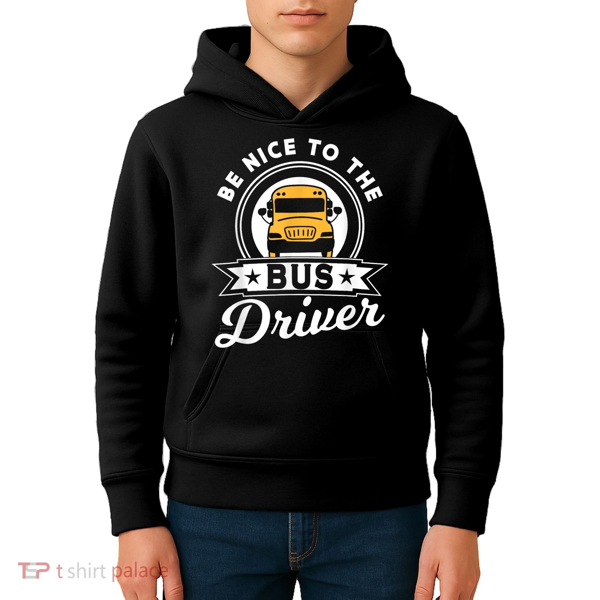 Be Nice To The Bus Driver Job Operator Busman Buses Kids Hoodie
