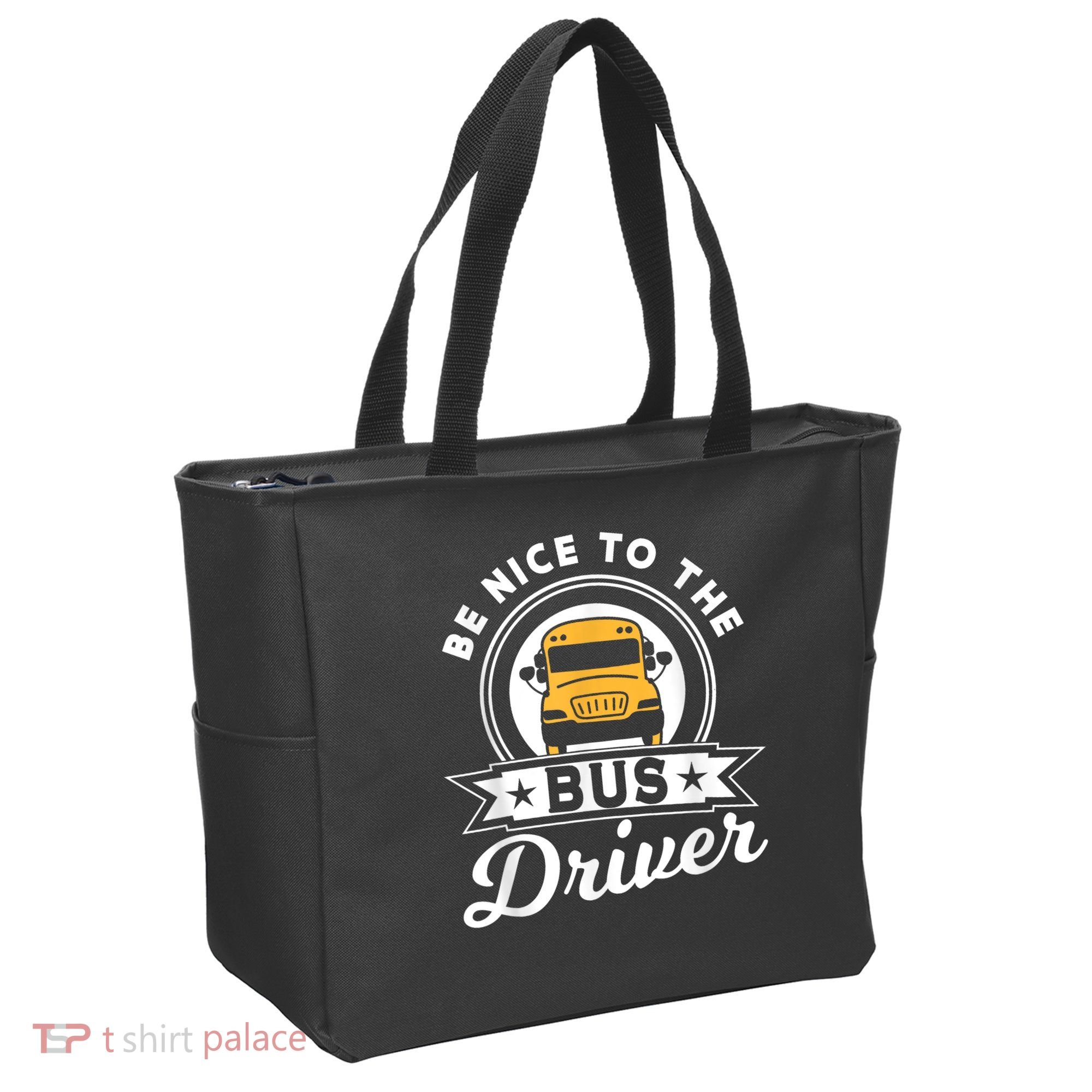 Be Nice To The Bus Driver Job Operator Busman Buses Tote Bag