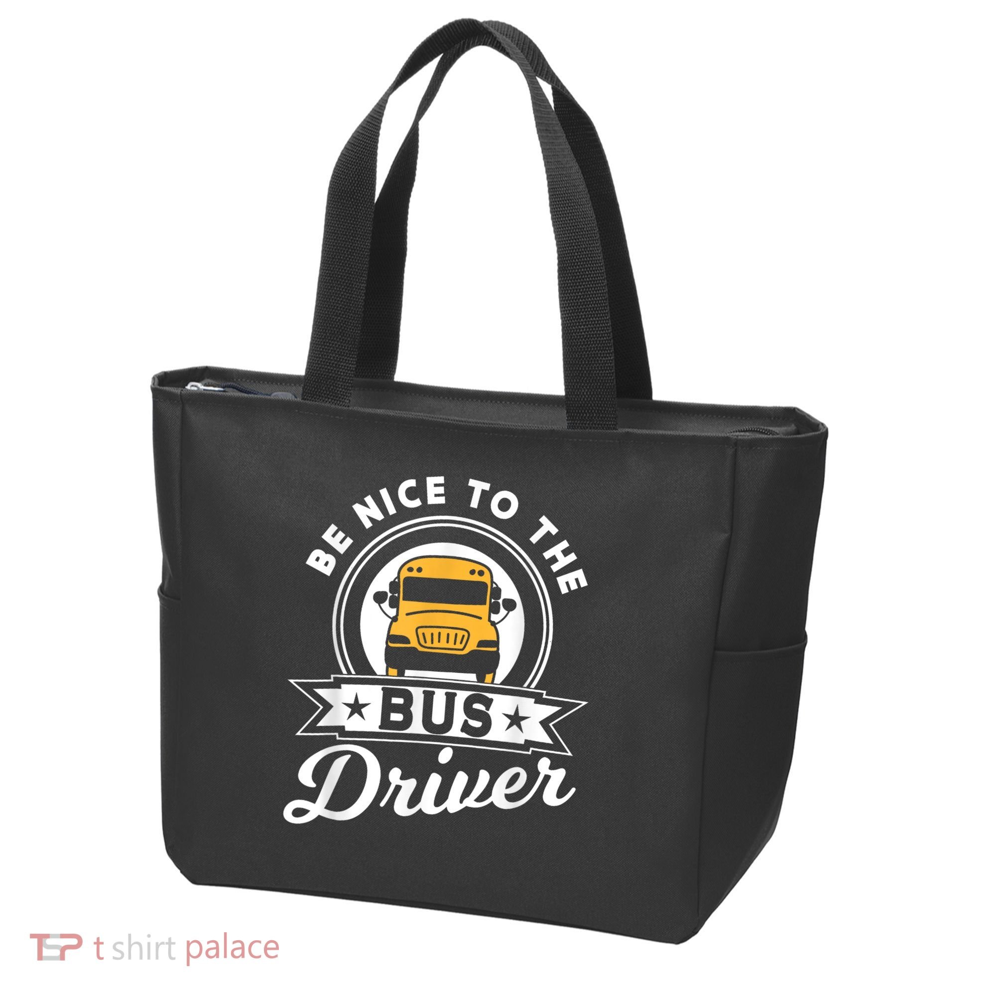 Be Nice To The Bus Driver Job Operator Busman Buses Tote Bag