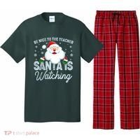 Be Nice To The Teacher Santa Is Watching Pajama Set thumb 0