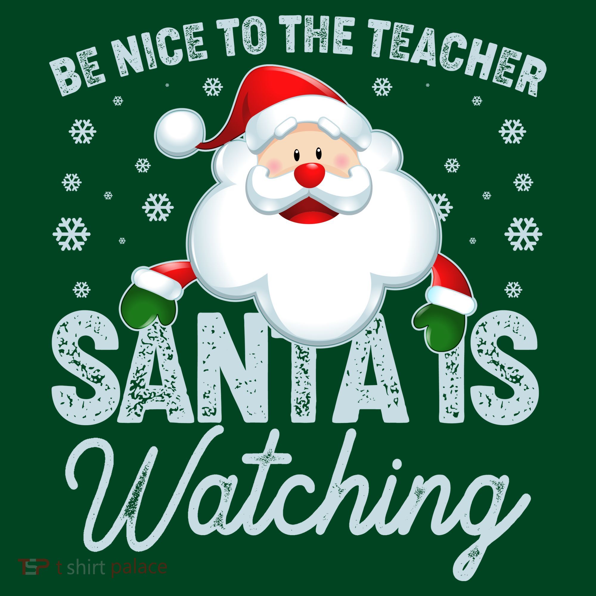 Be Nice To The Teacher Santa Is Watching Mousepad