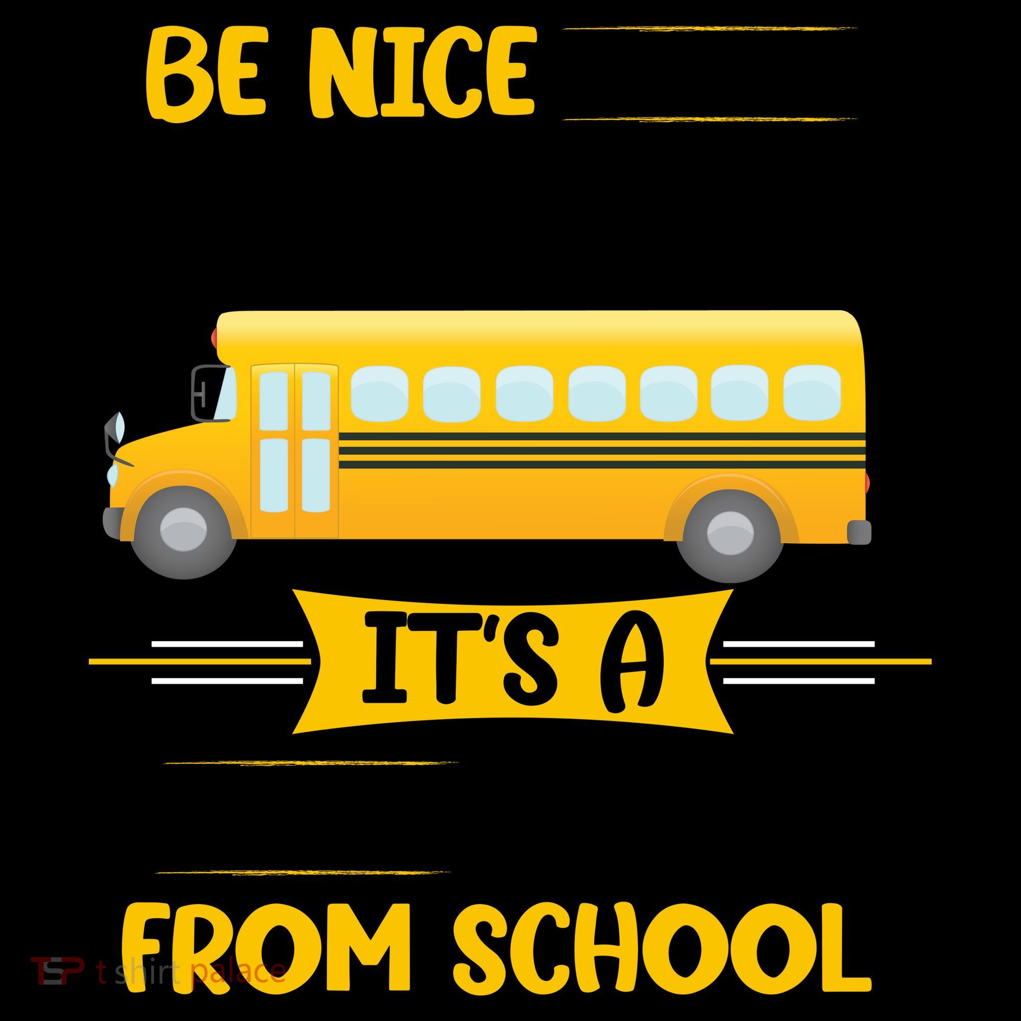 Be Nice To The Bus Driver It's A Long Walk Home From School Coffee Mug