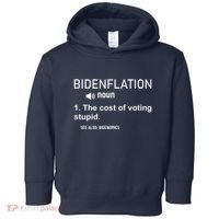 Bidenflation Noun The Cost Of Voting Stupid Toddler Hoodie thumb 0