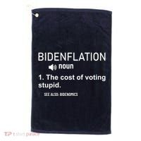 Bidenflation Noun The Cost Of Voting Stupid Golf Towel thumb 0