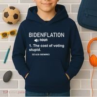 Bidenflation Noun The Cost Of Voting Stupid Kids Hoodie thumb 2